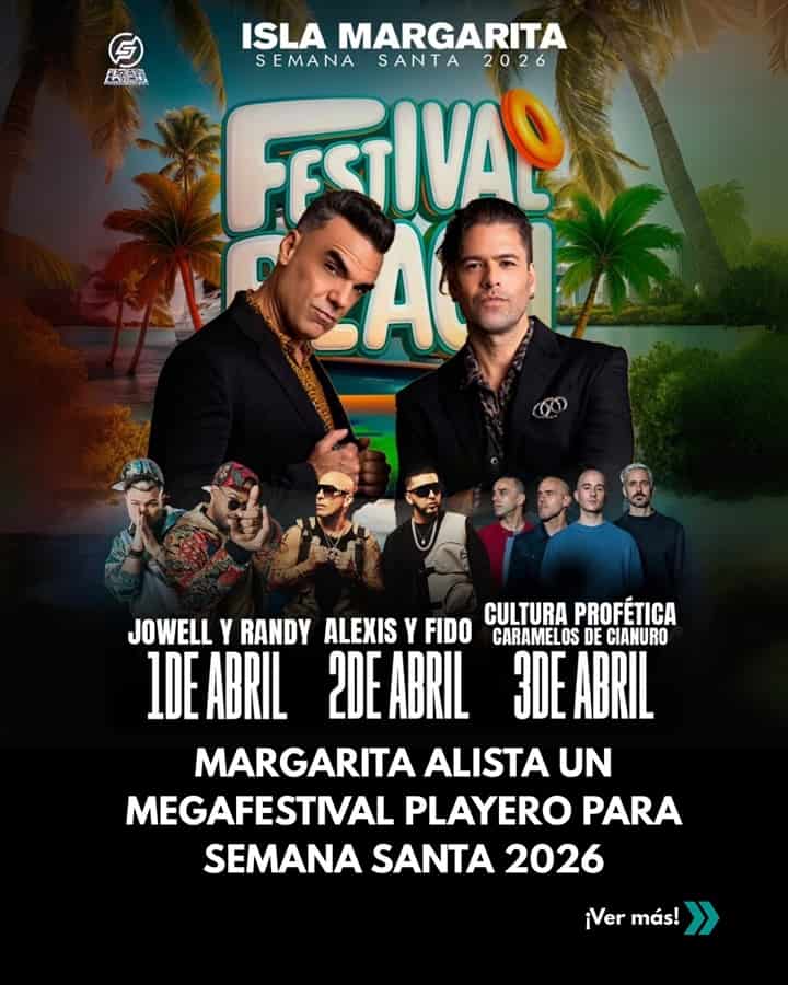 La Isla de Margarita se transforma en un escenario musical esta Semana Santa 2026